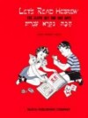 Let's Read Hebrew: The aleph Bet For Our Days/Havah Nikra 