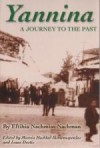 Yannina: A Journey to the Past (Eftihia Nachmias Nachman) 